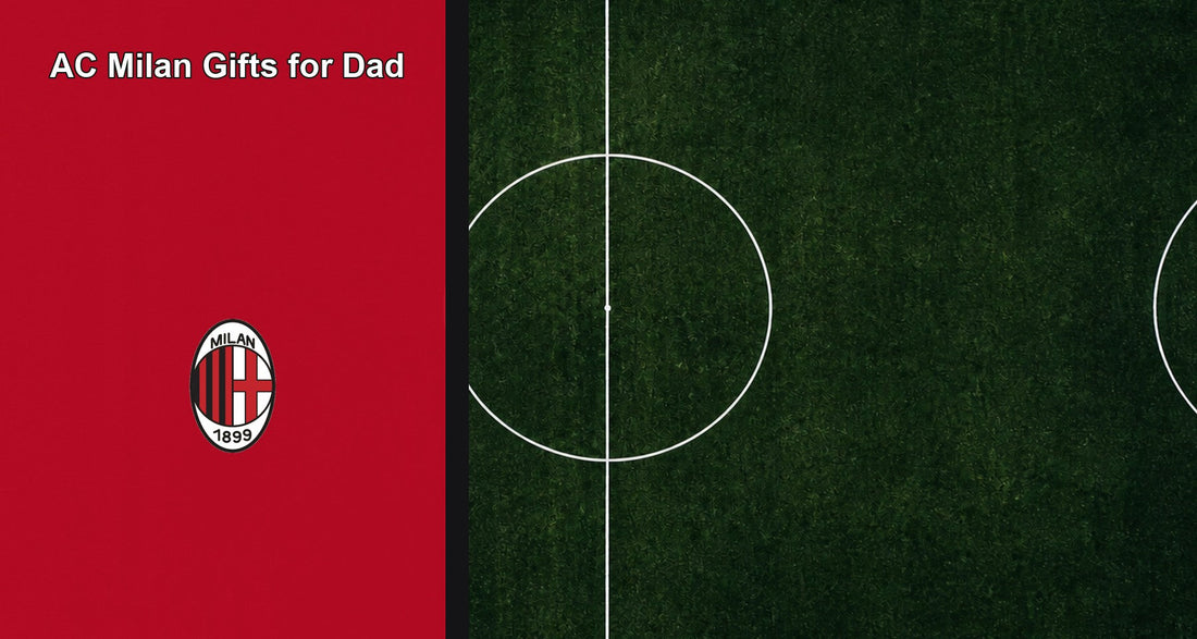 AC Milan Gifts for Dad