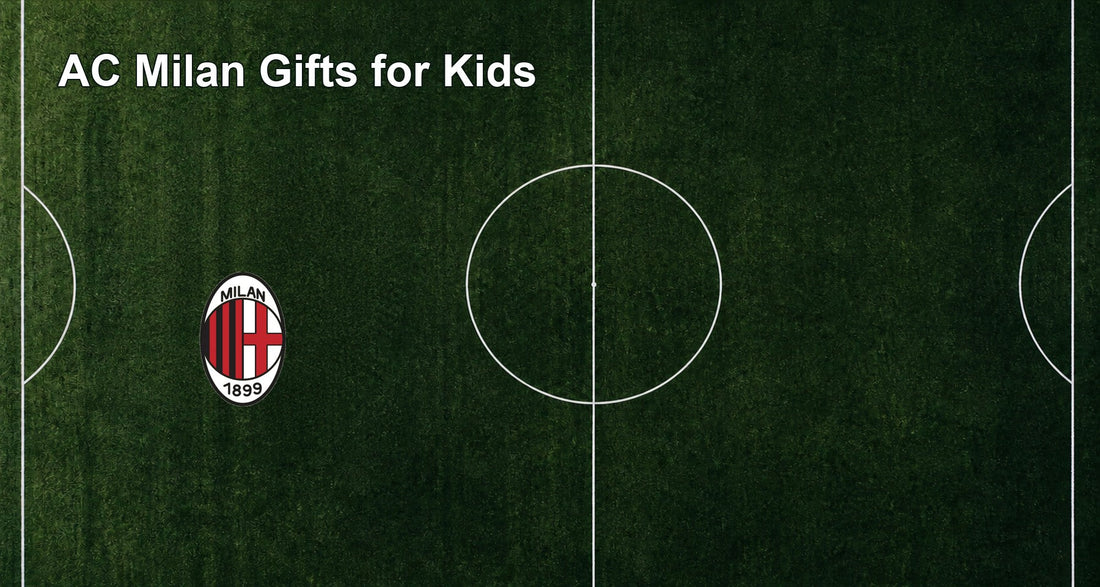 AC Milan Gifts for Kids