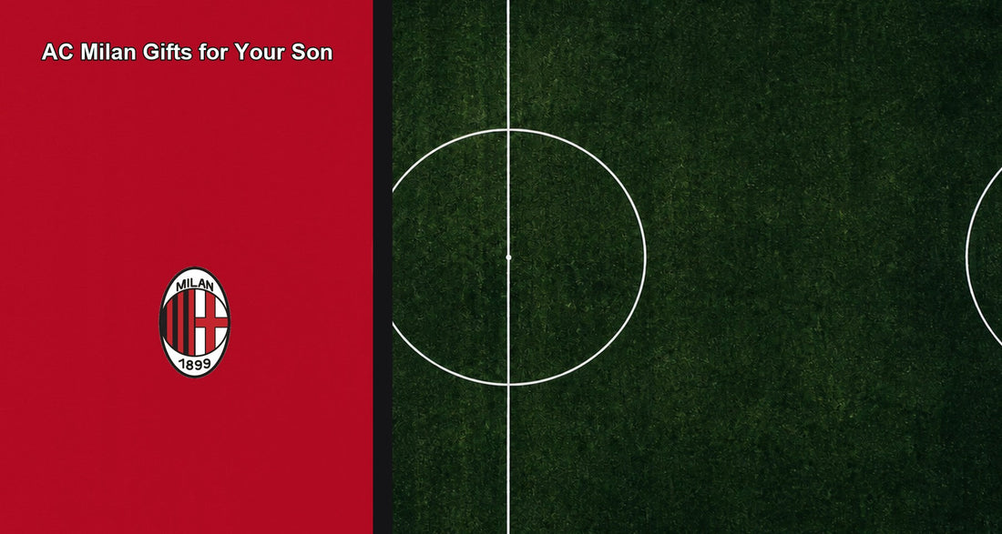 AC Milan Gifts for Your Son
