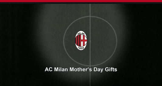 AC Milan Mother’s Day Gifts