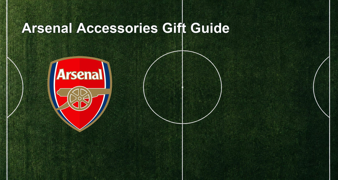 Arsenal Accessories Gift Guide