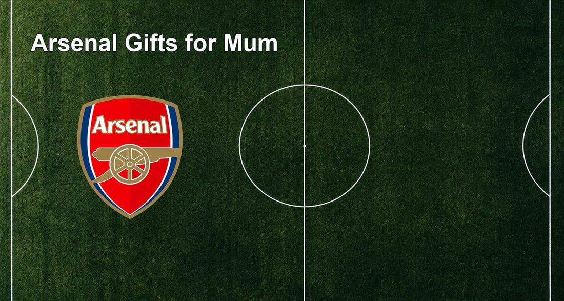 Arsenal Gifts for Mum