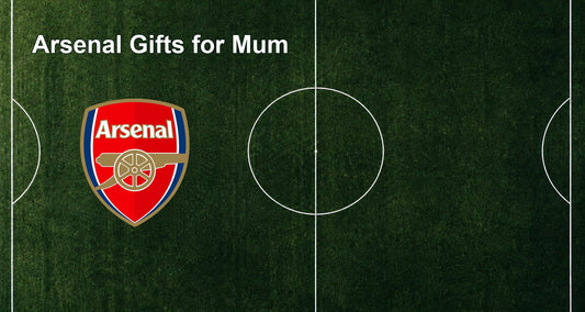 Arsenal Gifts for Mum