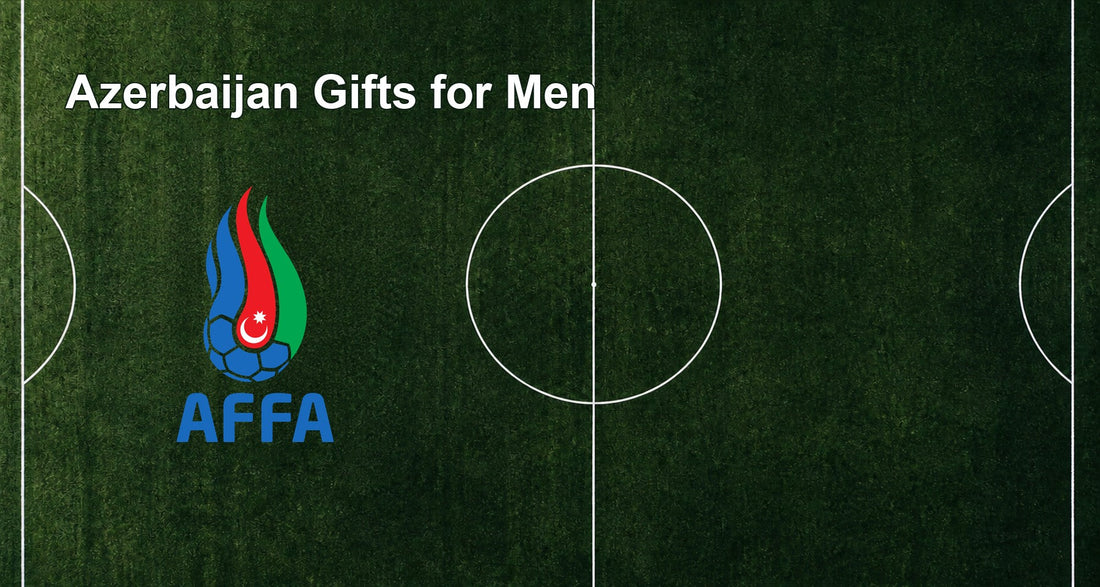 Azerbaijan Gifts for Men