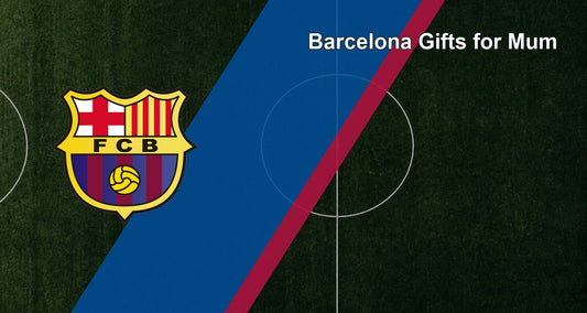 Barcelona Gifts for Mum
