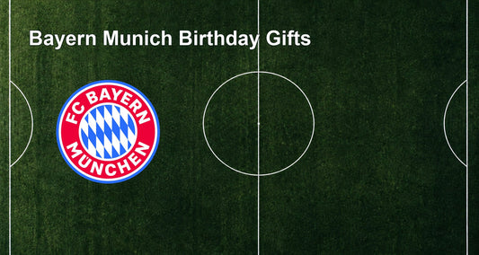 Bayern Munich Birthday Gifts