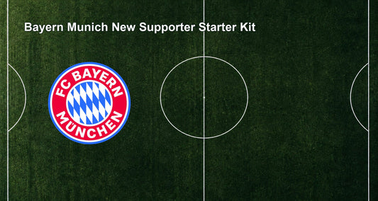 Bayern Munich New Supporter Starter Kit