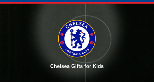Chelsea Gifts for Kids