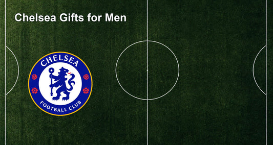 Chelsea Gifts for Men