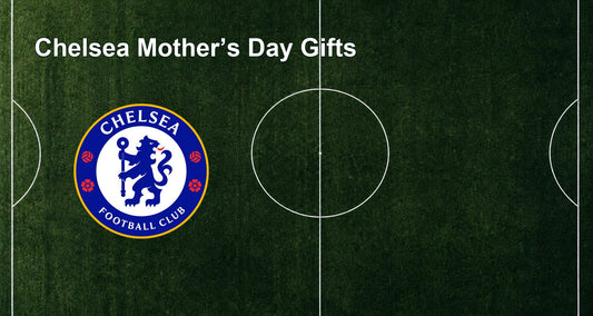Chelsea Mother’s Day Gifts