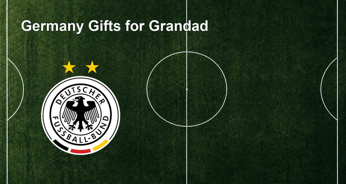 Germany Gifts for Grandad