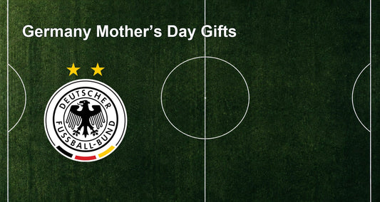 Germany Mother’s Day Gifts