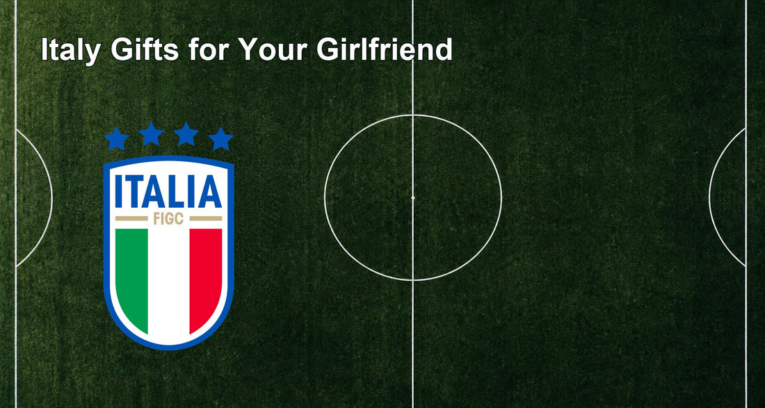Italy Gifts for Your Girlfriend