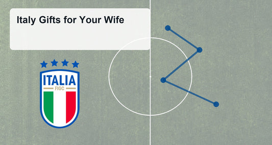 Italy Gifts for Your Wife