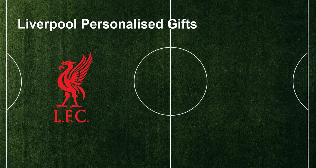 Liverpool Personalised Gifts