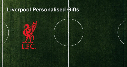 Liverpool Personalised Gifts