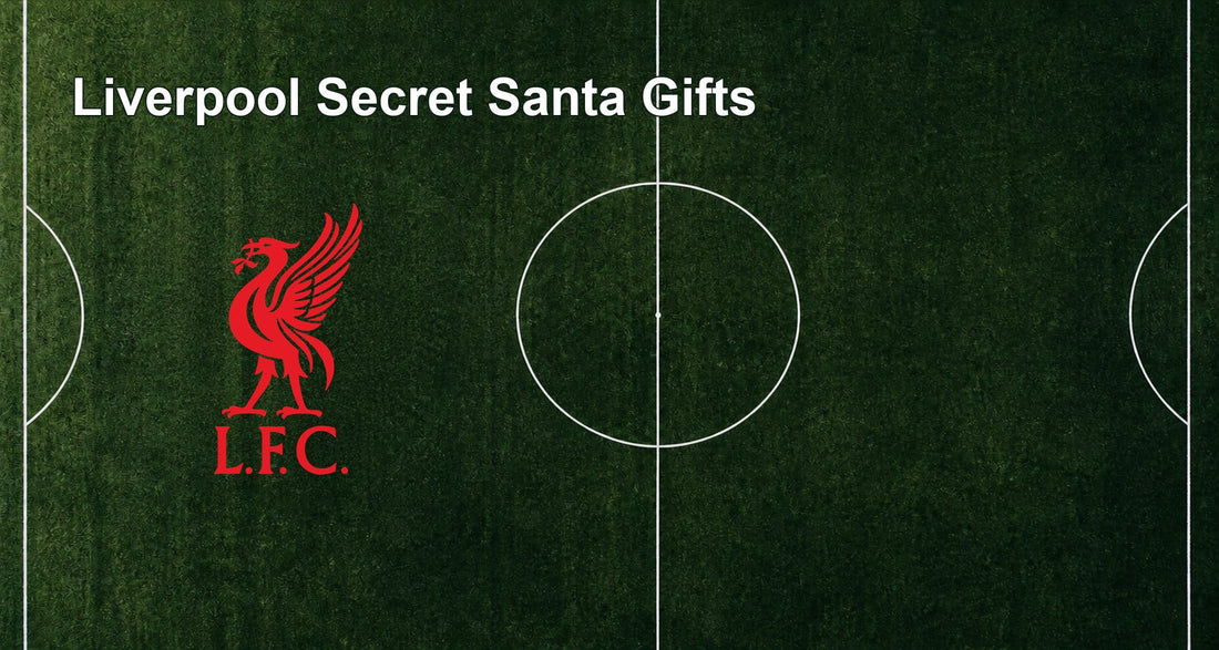 Liverpool Secret Santa Gifts