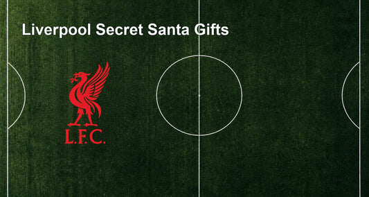 Liverpool Secret Santa Gifts