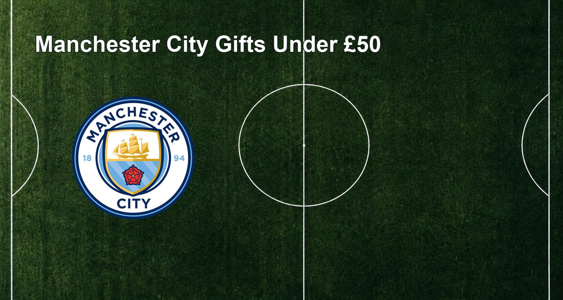 Manchester City Gifts Under £50