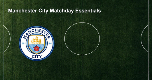 Manchester City Matchday Essentials