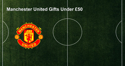 Manchester United Gifts Under £50