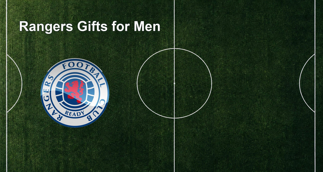 Rangers Gifts for Men