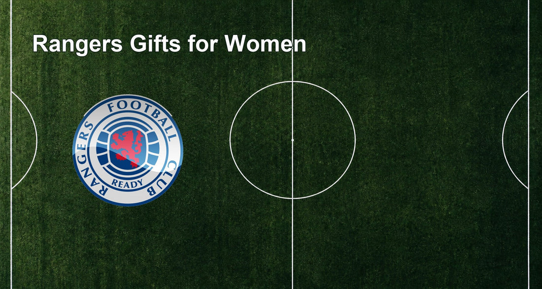 Rangers Gifts for Women
