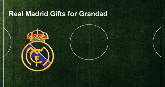 Real Madrid Gifts for Grandad