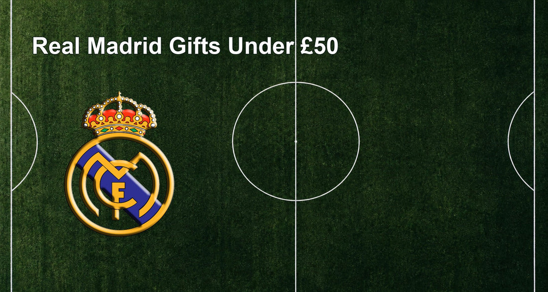 Real Madrid Gifts Under £50