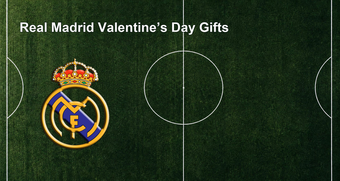 Real Madrid Valentine’s Day Gifts