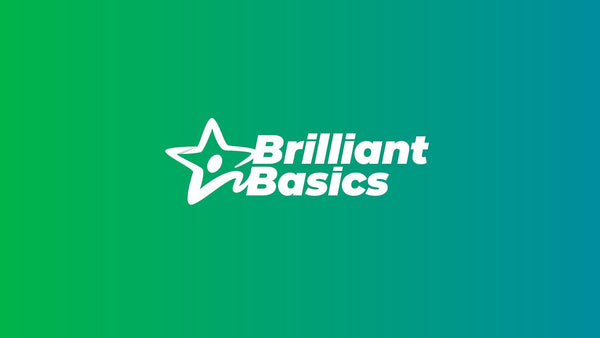 BRILLIANT BASICS