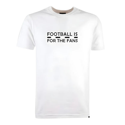 Black/White Football is for the Fans - White T-Shirt_1